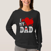 T-shirt I Love My Dad Valentines Day Family Matching Group (Devant)