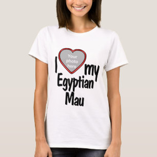 T-shirt I Love My Egyptian Mau - Cute Heart Cat Photo