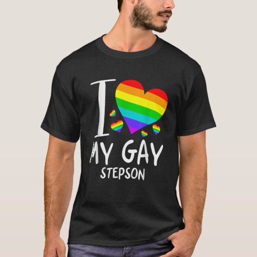 T-shirt I Love My Gay Stepson LGBT Mois Famille Fier T Sh (Devant)