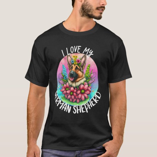 T-shirt I Love My German Shepherd Chien Maman Fleurs Puppy (Devant)