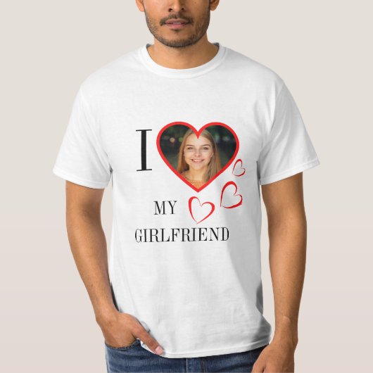 T-shirt I Love My Girlfriend Custom Heart Your (Devant)