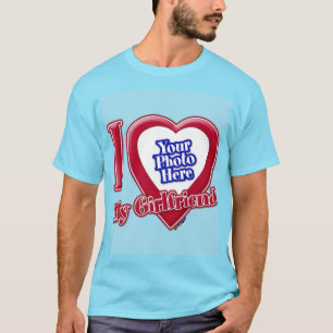 T-shirt I Love My Girlfriend Photo Red Heart Light Blue Ho