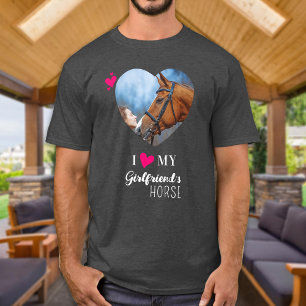 T-shirt I Love My Girlfriend's Horse Photo personnalisée T