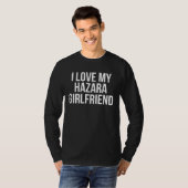 T-shirt I Love My Hazara Girlfriend (Devant entier)