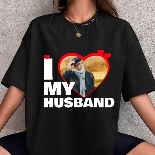 T-shirt I Love My Husband Heart Personnalisé Photo
