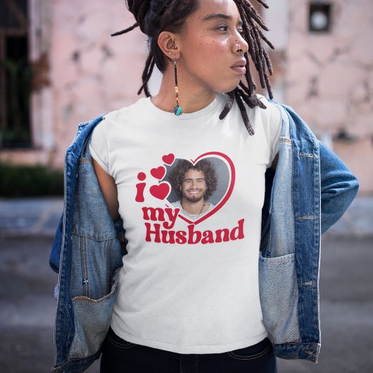 T-shirt I Love My Husband Heart Photo