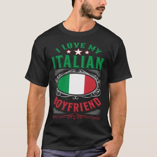 T-shirt I love my Italian boyfriend (Devant)