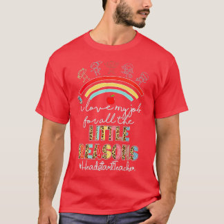 T-shirt I Love My Job Headstart Teacher Rainbow Back To Sc