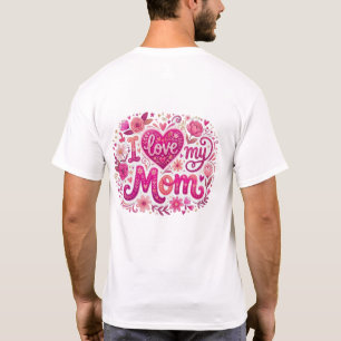 T-shirt I love my mom