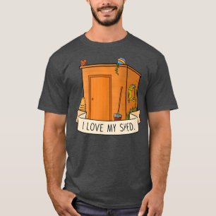 T-shirt I Love My Shed 