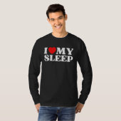 T-shirt I Love My Sleep Valentine's Day (Devant entier)