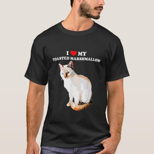 T-shirt I Love My Toasted Marshmallow Flame Point Siamese (Devant)