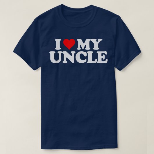 T-shirt I Love My Uncle THeart Funny Fun Cadeau Tee (Design devant)