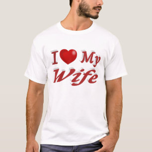 T-shirt I Love My Wife texte rouge mignon