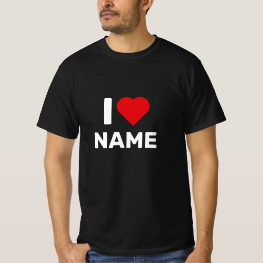 T-shirt I Love Name (Devant)