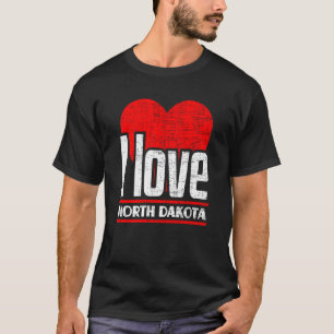 T-shirt I Love North Dakota Best Home State I Heart North