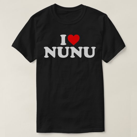 T-shirt I Love Nunu (Design devant)