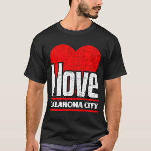 T-shirt I Love Oklahoma City Best Home City I Heart Oklah