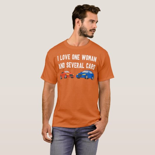 T-shirt I Love One And Several Cars Cars Auto S retro (Devant entier)