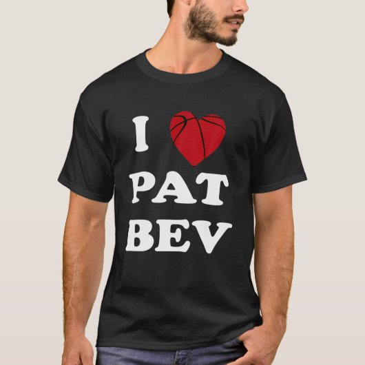 T-shirt I Love Pat Bev (Devant)