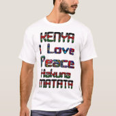 T-shirt I Love Peace and Unity Kenya (Devant)