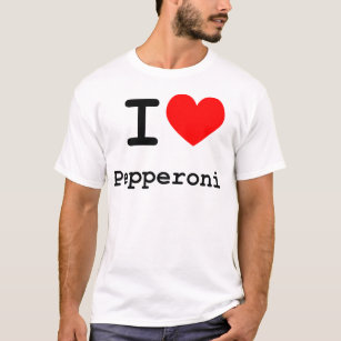 T-shirt I Love Pepperoni