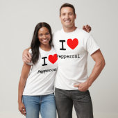T-shirt I Love Pepperoni (Unisexe)