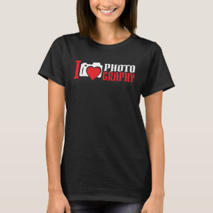 T-shirt I Love Photography Photographie joyeuse Illustrati