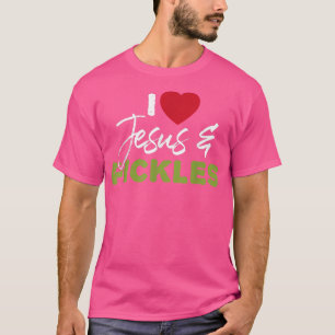 T-shirt I Love Pickles & Jesus Pickle Vegetable Farming Ve