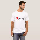 T-shirt I Love pixels ! (Devant entier)