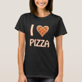 T-shirt I love Pizza - Drôle Nourriture Cadeau (Devant)
