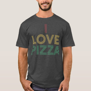 T-shirt I Love Pizzadistressed Vintage Retro les années 70