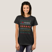 T-shirt I Love Poodle Xmas laide Sweater Love Watching Poo (Devant entier)