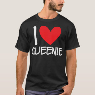 T-shirt I Love Queenie Nom Coeur Personnalisé Fille Femme