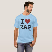 T-shirt I love Rap (Devant entier)