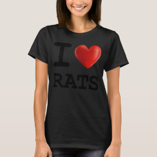 T-shirt I Love RATS Animal Animaux Coeur