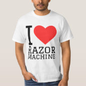 T-shirt I love razor machine (Devant)