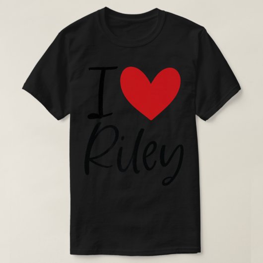 T-shirt I Love Riley (Design devant)