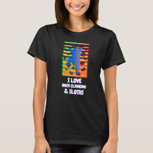 T-shirt I Love Rock Escalade Sloths Sloth Climber Vaporwav