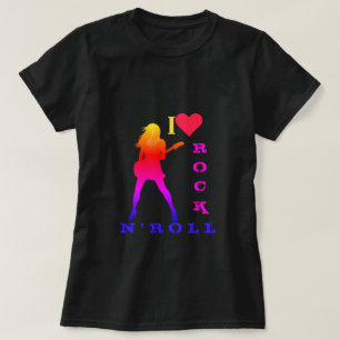 T-shirt I Love Rock N'Roll - Rock N'Roll Girl