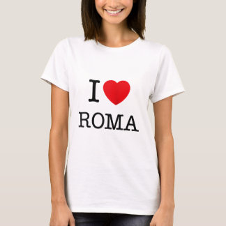 T-shirt I Love Roma Graphic Tee - shirts Noveltys Cool Des