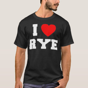 T-shirt I Love Rye