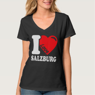 T-shirt I Love Salzburg City In Austria I Love Salzburg