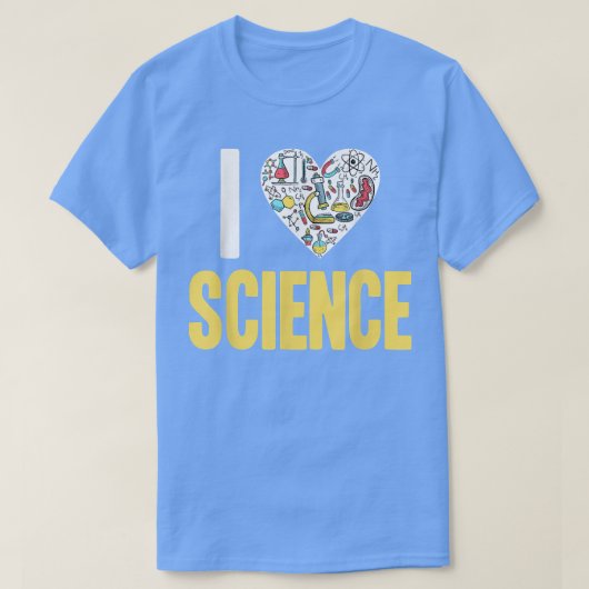 T-shirt I Love Science Funny Science Lover Atom Student Sc (Design devant)