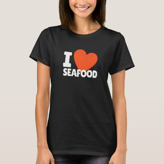 T-shirt I Love Seafood Heart Fruits de mer (Devant)