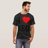 T-shirt I Love SEO Search Engine Optimization Premium (Devant entier)