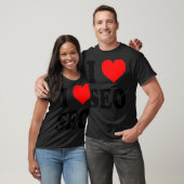T-shirt I Love SEO Search Engine Optimization Premium (Unisexe)