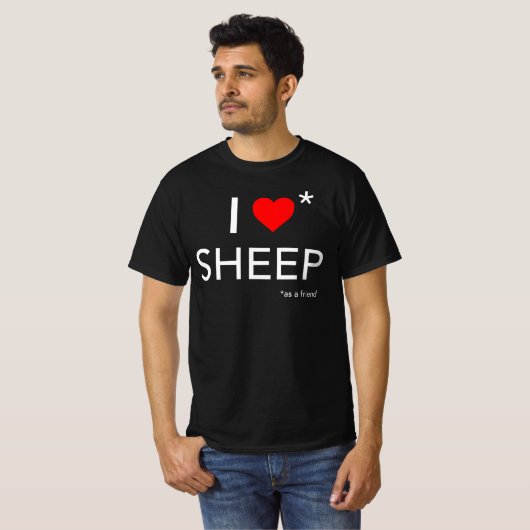 T-shirt I Love Sheep (en tant qu'ami) (Devant entier)
