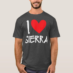 T-shirt I Love Sierra Name Fille Personnalisée Femme BFF F