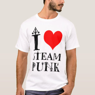 T-shirt I Love Steampunk drôle élégant